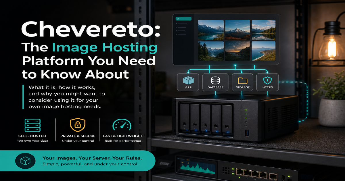 Selfhosting Chevereto with Docker